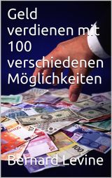 100 KURZE WEGE ZUM GELD