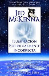 ILUMINACIN ESPIRITUALMENTE INCORRECTA