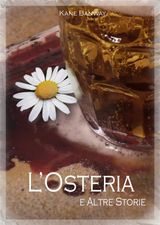 L&APOS;OSTERIA E ALTRE STORIE