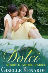 DOLCI STORIE D&APOS;AMORE LESBICO