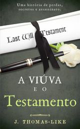 A VIVA E O TESTAMENTO