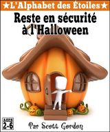 LALPHABET DES TOILES: RESTE EN SCURIT  LHALLOWEEN