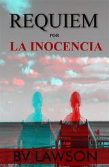 REQUIEM POR LA INOCENCIA