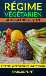 ALIMENTATION VGTALIENNE: RECETTES VEGAN (LIVRES VEGAN)