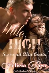 MILE HIGH [SESSO AD ALTA QUOTA]