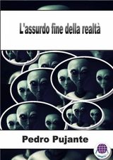 LASSURDO FINE DELLA REALT