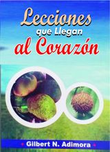 LECCIONES QUE LLEGAN AL CORAZN