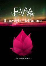 EVA - IL RISVEGLIO DELLANIMA