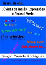 DVIDAS DE INGLS, EXPRESSES E PHRASAL VERBS