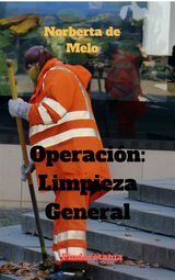 OPERACIN: LIMPIEZA GENERAL
PINDORETAMA