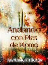 ANDANDO CON PIES DE PLOMO