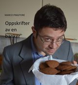 OPPSKRIFTER AV EN BANKER