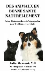 DES ANIMAUX EN BONNE SANT NATURELLEMENT