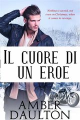 IL CUORE DI UN EROE