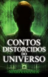 CONTOS DISTORCIDOS DO UNIVERSO