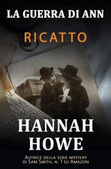 RICATTO
LA GUERRA DI ANN