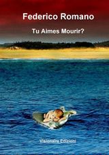 TU AIMES MOURIR?