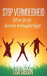 STOP VERMOEIDHEID: HOE JE JE LEVEN TERUGKRIJGT