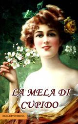 LA MELA DI CUPIDO