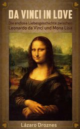 DA VINCI IN LOVE