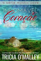 INDOMVEL CORAO IRLANDS
MYSTIC COVE