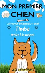 MON PREMIER CHIEN