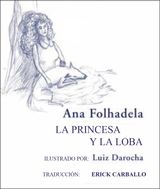 LA PRINCESA Y LA LOBA