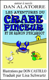 LES AVENTURES DU CRABE PINCEUR ET DE RAMON DESCARGOT