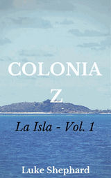 COLONIA Z - LA ISLA