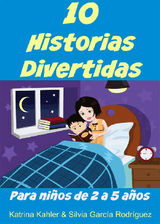 10 HISTORIAS DIVERTIDAS PARA NIOS DE 2 A 5 AOS