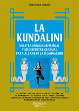 LA KUNDALINI
BODY, MIND & SPIRIT