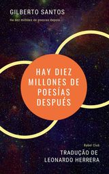 HAY DIEZ MILLONES DE POESAS DESPUS