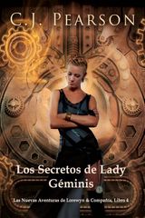 LOS SECRETOS DE LADY GMINIS
LAS NUEVAS AVENTURAS DE LOREWYN Y COMPAA