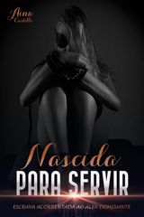 NASCIDA PARA SERVIR