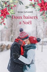 DOUX BAISERS A NOL