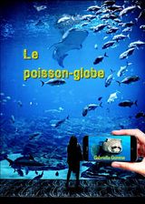 LE POISSON-GLOBE