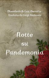 NOTTE SU PANDEMONIA