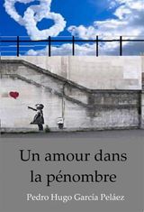 UN AMOUR DANS LA PNOMBRE