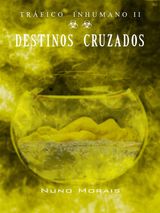 DESTINOS CRUZADOS