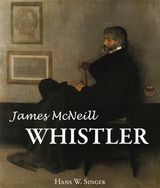 JAMES MCNEILL WHISTLER
BEST OF