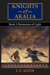 REMNANTS OF LIGHT
KNIGHTS OF ARALIA