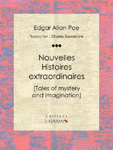 NOUVELLES HISTOIRES EXTRAORDINAIRES