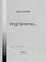 VINGT FEMMES...