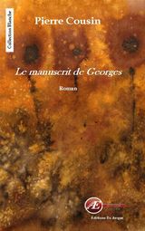 LE MANUSCRIT DE GEORGES
BLANCHE