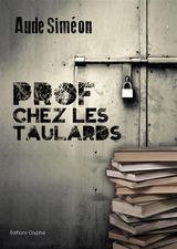 PROF CHEZ LES TAULARDS