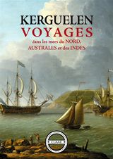 VOYAGES DANS LES MERS DU NORD, AUSTRALES ET DES INDES