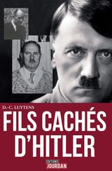 LES FILS CACHS D&APOS;HITLER