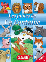 LE LIVRE ET LA TORTUE ET AUTRES FABLES CLBRES DE LA FONTAINE
LES FABLES DE LA FONTAINE