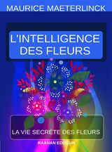 L&APOS;INTELLIGENCE DES FLEURS
JEUNESSE-SCOLAIRE-CLASSIQUES POUR TOUS