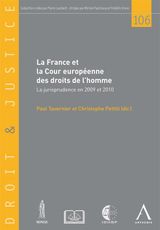 LA FRANCE ET LA COUR EUROPENNE DES DROITS DE L&APOS;HOMME